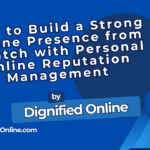 Personal Online Reputation Management